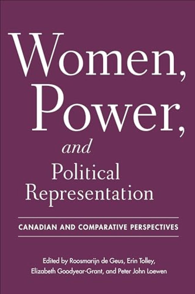 Women, Power, and Political Representation – Canadian and Comparative Perspectives