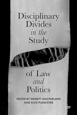 Disciplinary Divides in the Study of Law and Politics