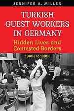 Turkish Guest Workers in Germany
