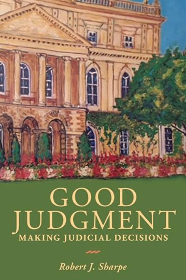 Good Judgment – Making Judicial Decisions