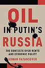 Oil in Putin's Russia