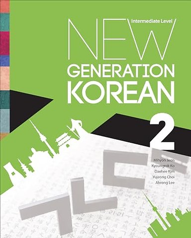 New Generation Korean – Intermediate Level