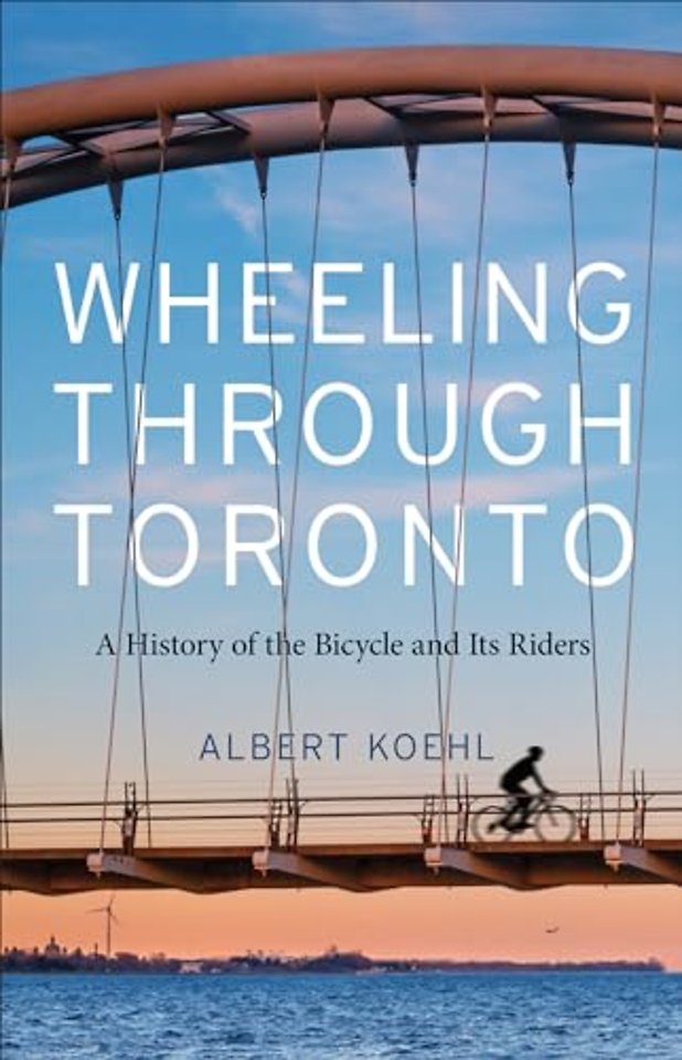 Wheeling Through Toronto