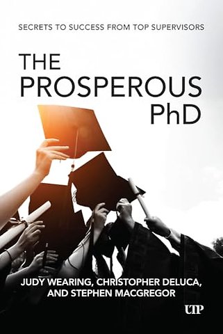 The Prosperous PhD – Secrets to Success from Top Supervisors