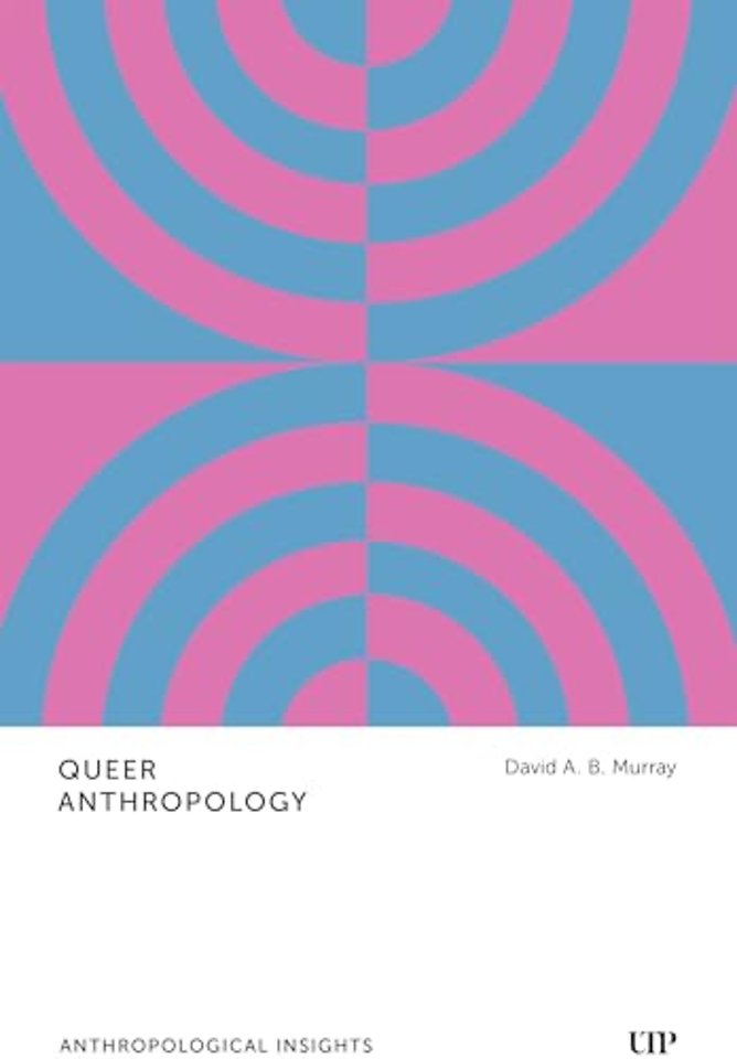 Queer Anthropology – Anthropological Insights