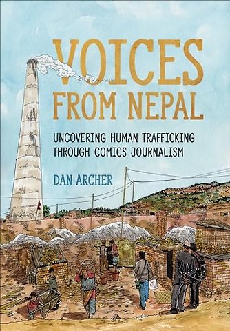 Voices from Nepal – Uncovering Human Trafficking Through Comics Journalism