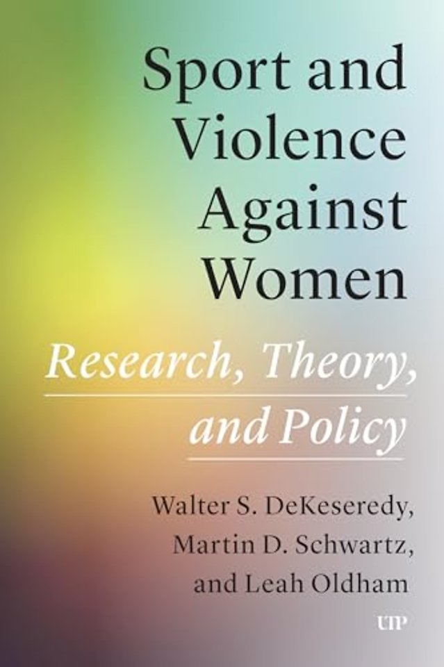 Sport and Violence Against Women – Research, Theory, and Policy