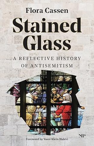 Stained Glass – A Reflective History of Antisemitism
