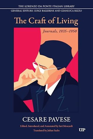 The Craft of Living – Journals, 1935–1950