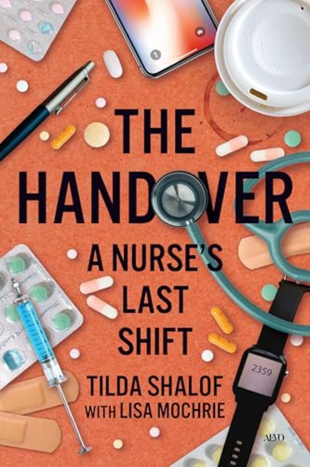The Handover – A Nurse`s Last Shift