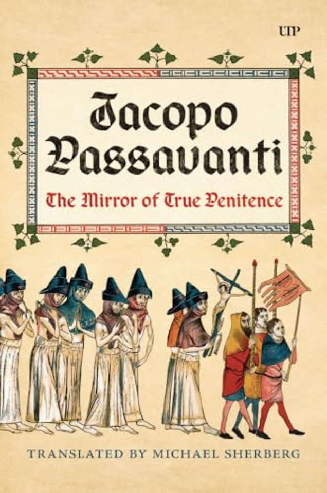 Jacopo Passavanti – The Mirror of True Penitence