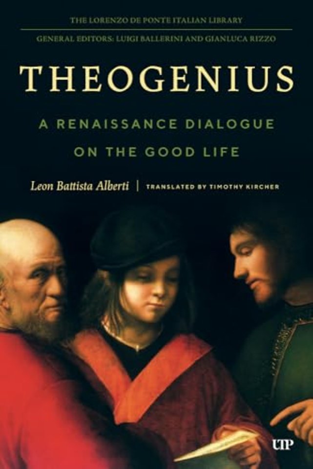 Theogenius – A Renaissance Dialogue on the Good Life