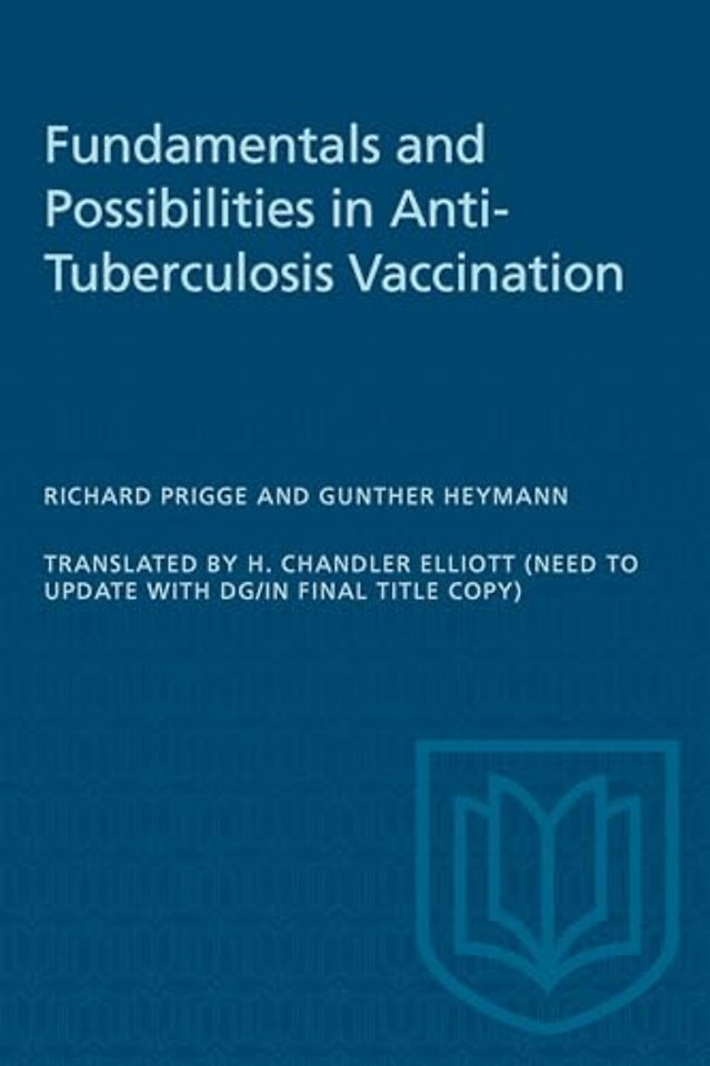 Fundamentals and Possibilities in Anti–Tuberculosis Vaccination