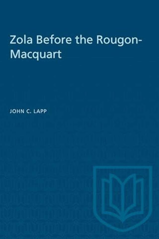 Zola Before the Rougon-Macquart
