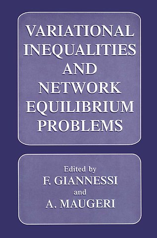 Variational Inequalities and Network Equilibrium Problems