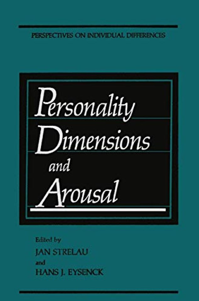 Personality Dimensions and Arousal