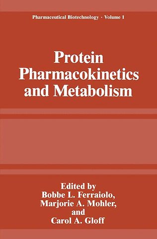 Protein Pharmacokinetics and Metabolism