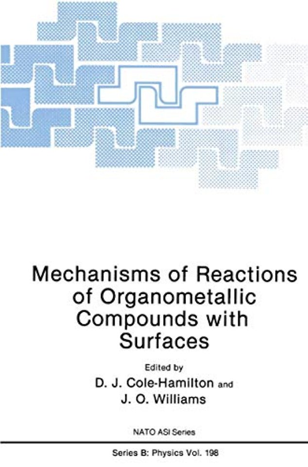 Mechanisms of Reactions of Organometallic Compounds with Surfaces