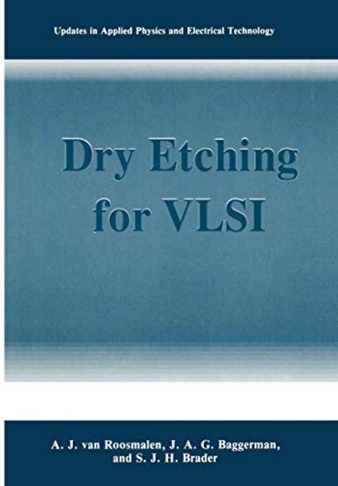 Dry Etching for VLSI