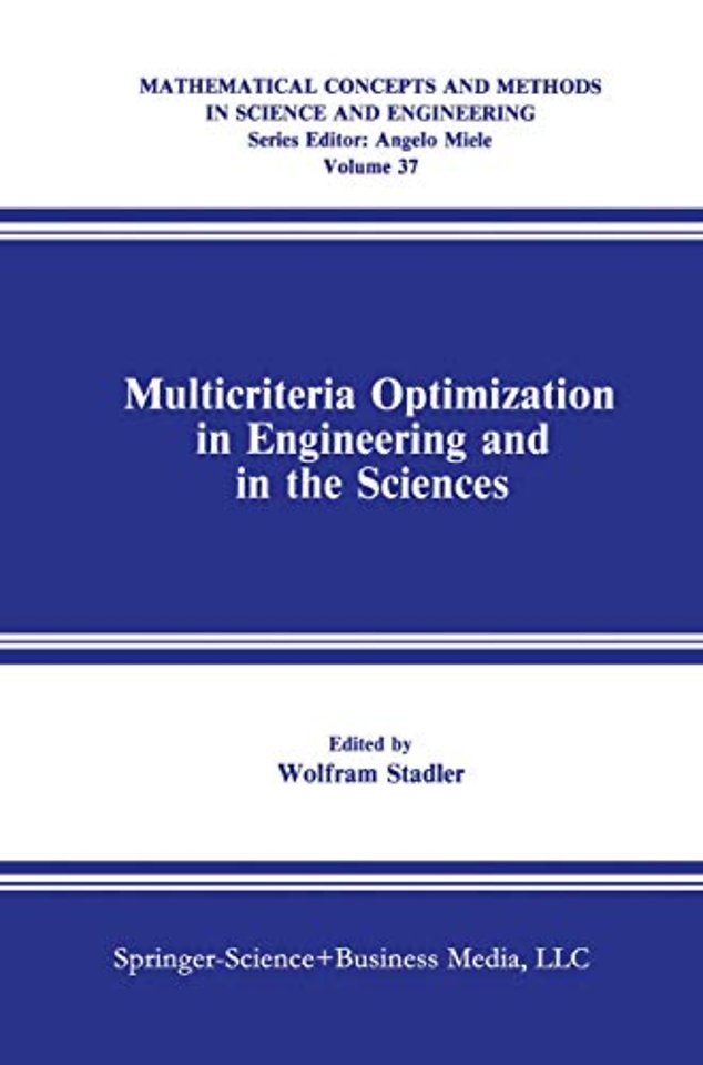 Multicriteria Optimization in Engineering and in the Sciences