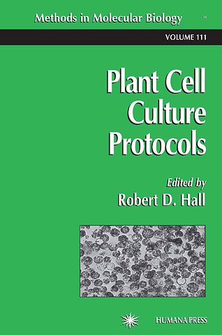 Plant Cell Culture Protocols