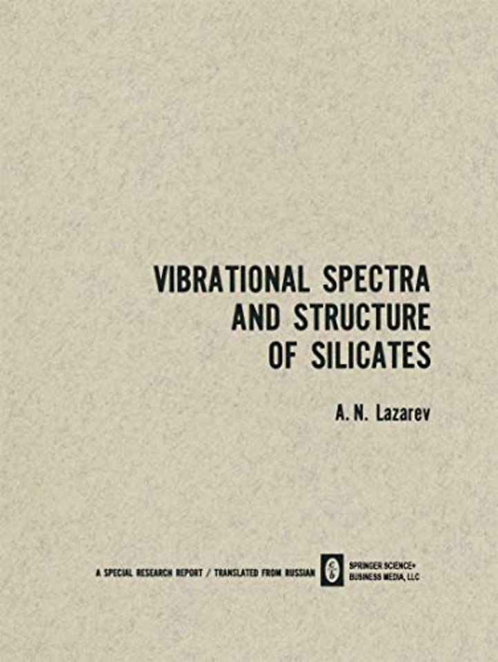 Vibrational Spectra and Structure of Silicates