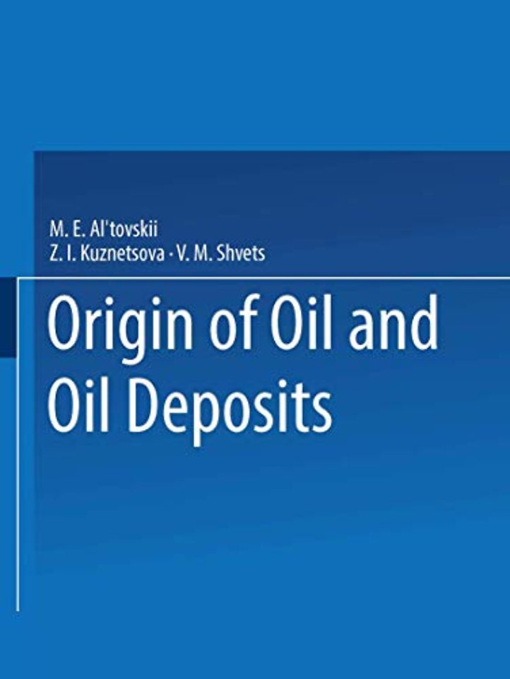Origin of Oil and Oil Deposits