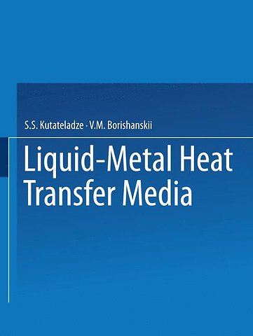 Liquid-Metal Heat Transfer Media