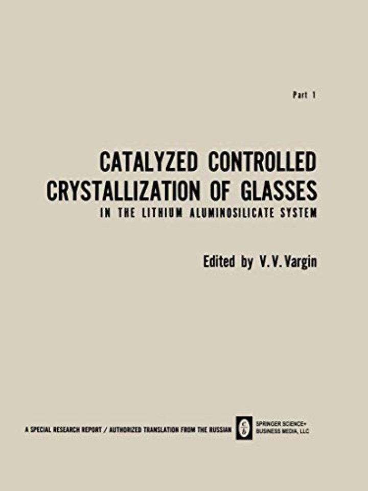Catalyzed Controlled Crystallization of Glasses in the Lithium Aluminosilicate System