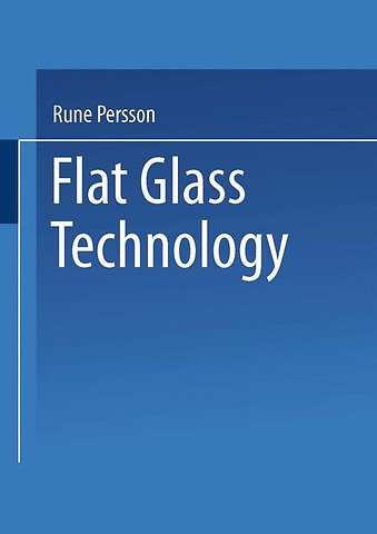 Flat Glass Technology