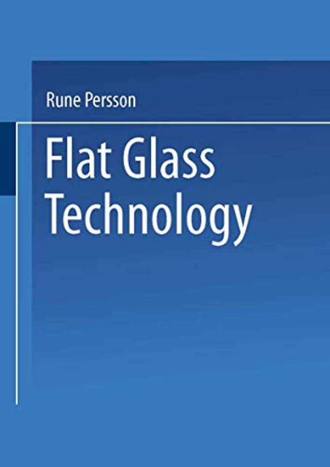 Flat Glass Technology