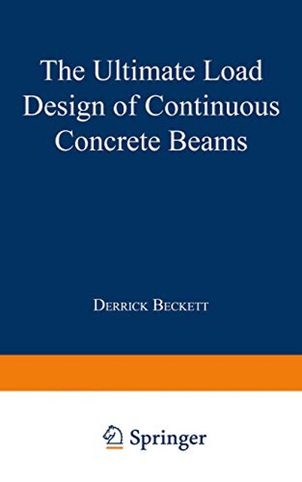 The Ultimate Load Design of Continuous Concrete Beams