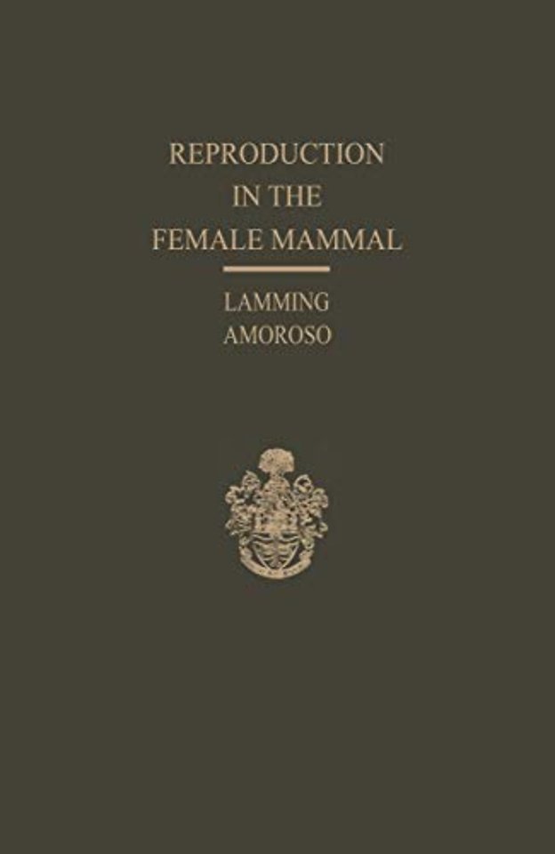 Reproduction in the Female Mammal