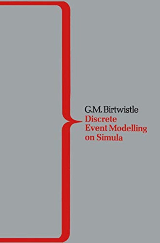 DEMOS A System for Discrete Event Modelling on Simula