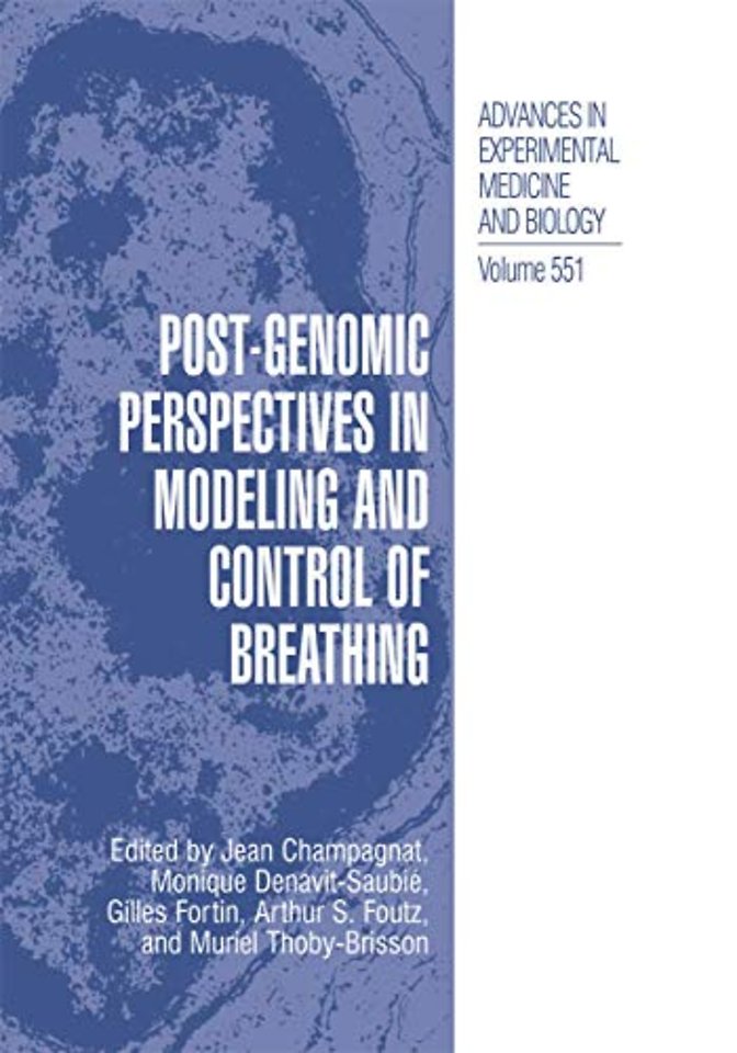 Post-Genomic Perspectives in Modeling and Control of Breathing