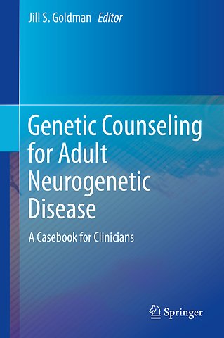 Genetic Counseling for Adult Neurogenetic Disease