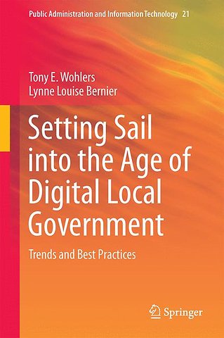 Setting Sail into the Age of Digital Local Government