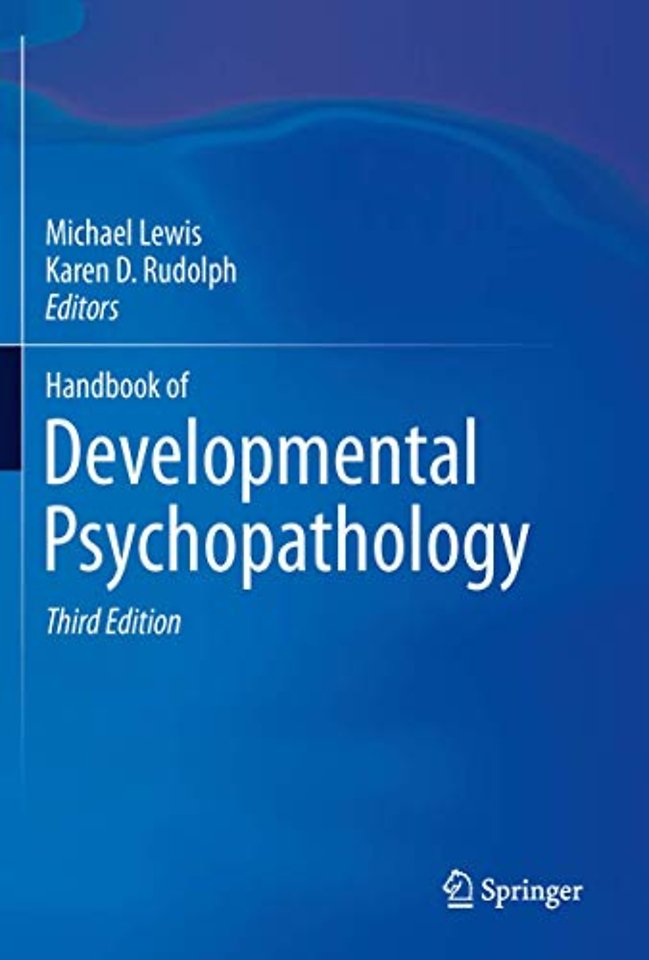 Handbook of Developmental Psychopathology