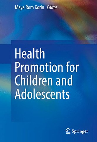 Health Promotion for Children and Adolescents