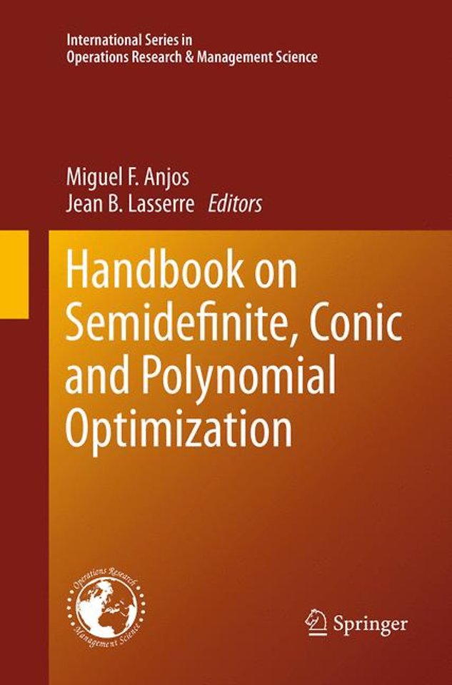 Handbook on Semidefinite, Conic and Polynomial Optimization