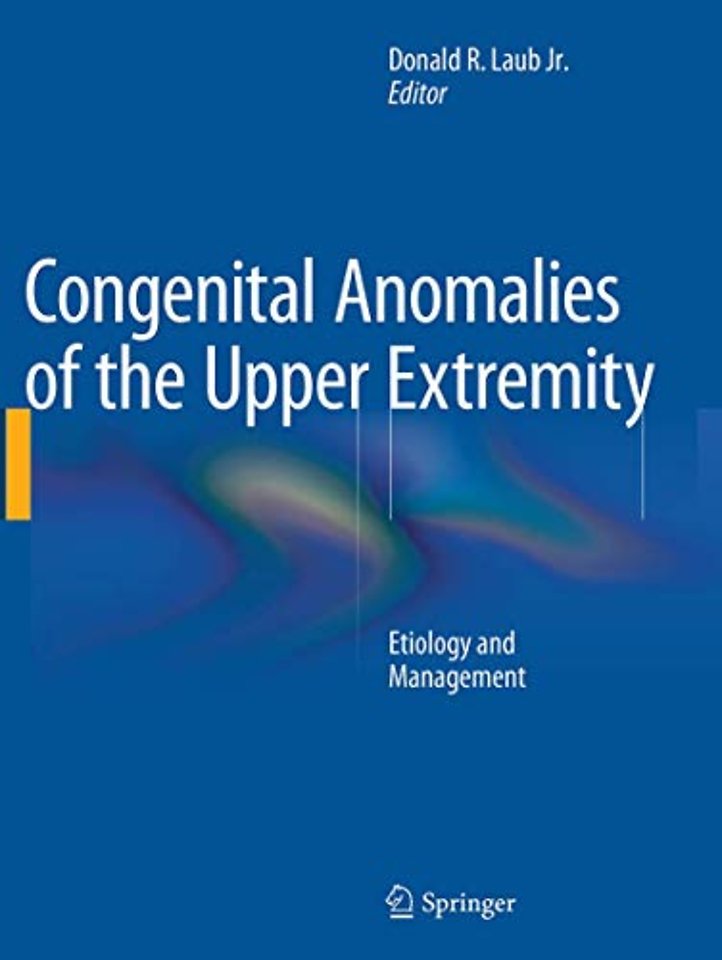 Congenital Anomalies of the Upper Extremity