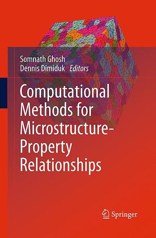 Computational Methods for Microstructure-Property Relationships