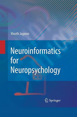 Neuroinformatics for Neuropsychology