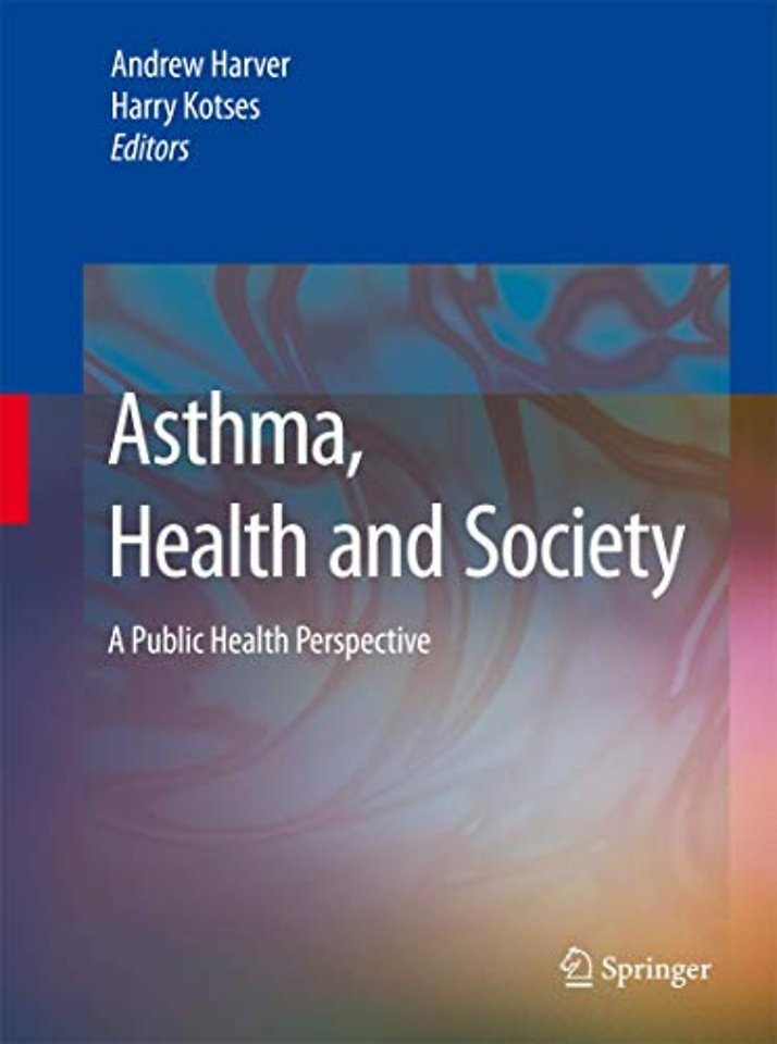 Asthma, Health and Society