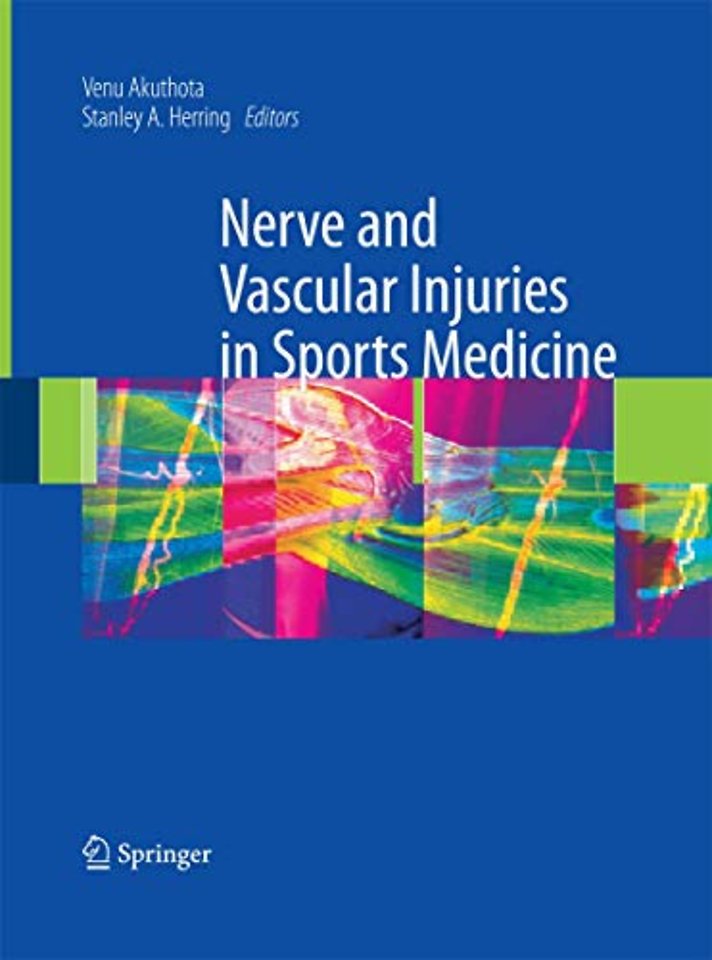 Nerve and Vascular Injuries in Sports Medicine