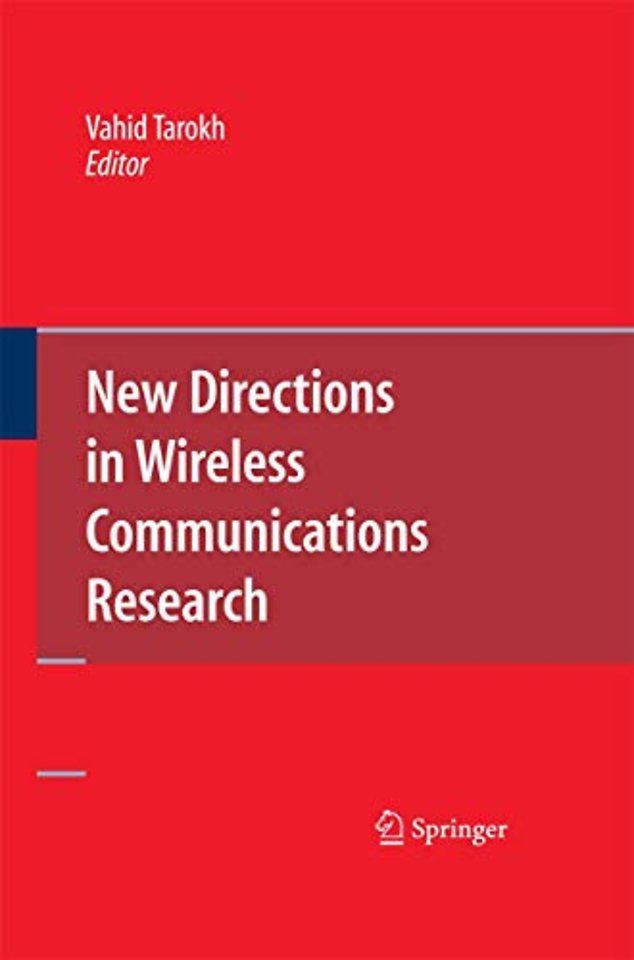 New Directions in Wireless Communications Research