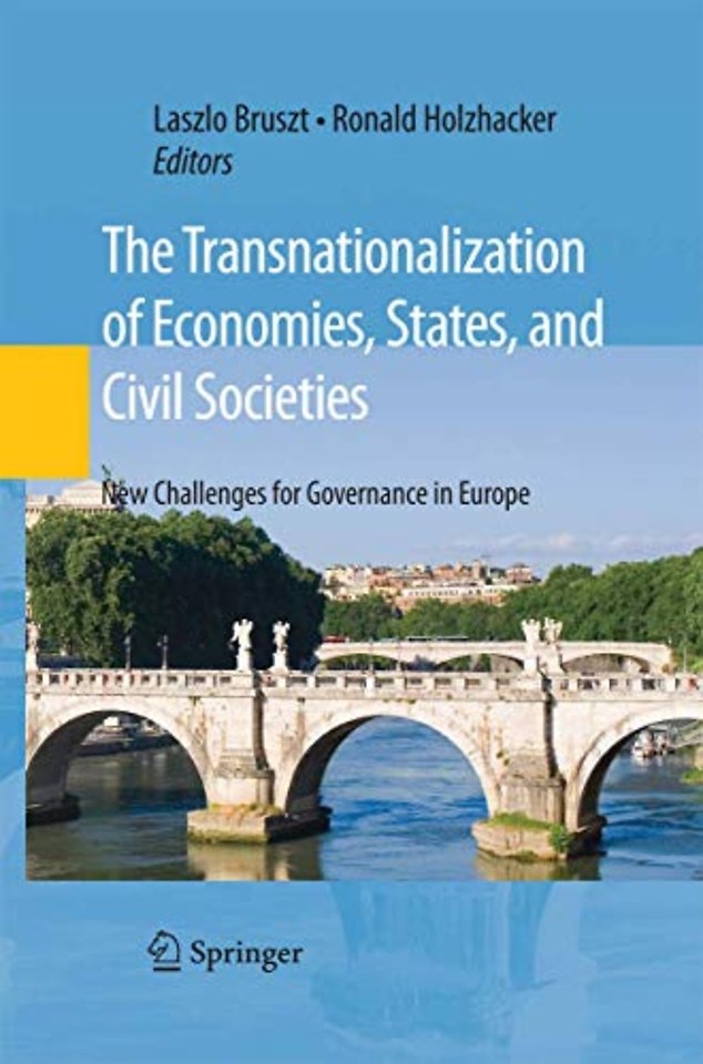 The Transnationalization of Economies, States, and Civil Societies
