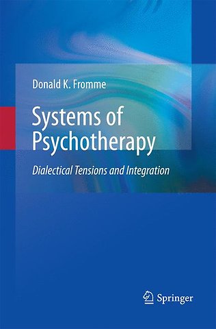 Systems of Psychotherapy