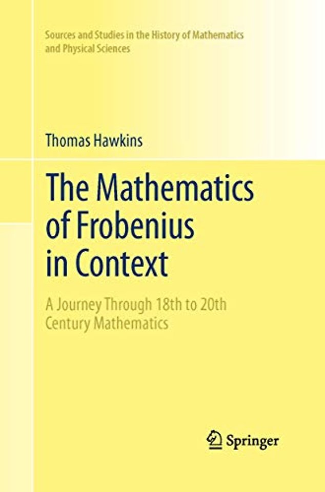 The Mathematics of Frobenius in Context