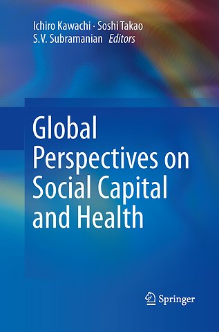 Global Perspectives on Social Capital and Health